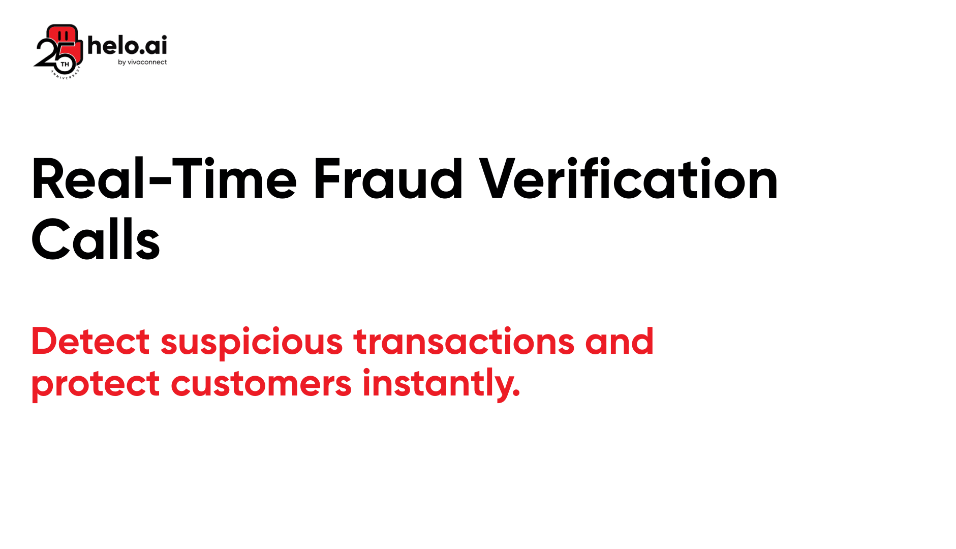Real-Time Fraud Verification Calls